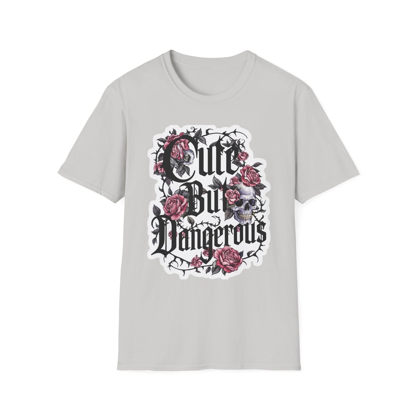 Cute But Dangerous T-Shirt — Playful Attitude Graphic Tee